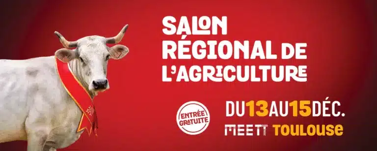 Salon Régional de l'Agriculture à Toulouse du 15 au 17 décembre 2024